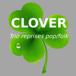 Clover : Trio pop et folk